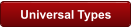 Universal Types